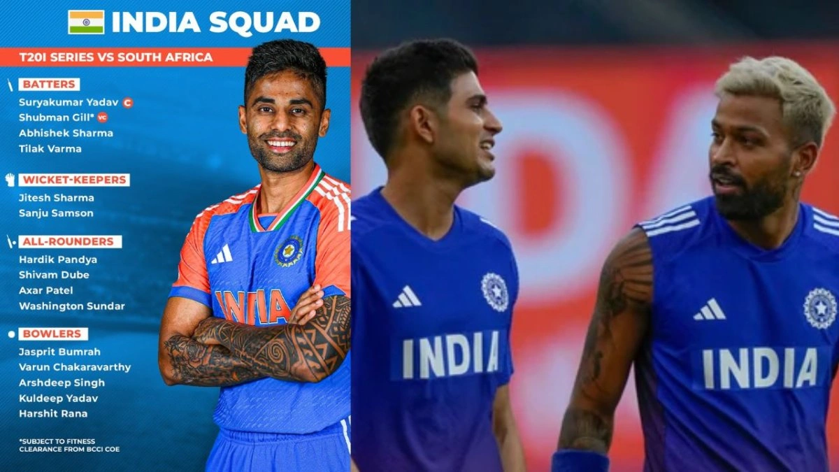 India Announce T20I Squad for South Africa Tour Gill and Hardik Make Big Comeback
